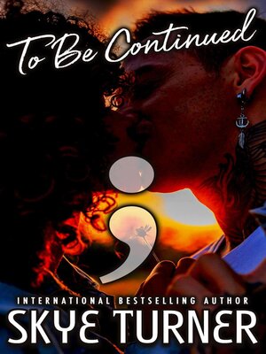 cover image of To Be Continued, a Mental Health Romance